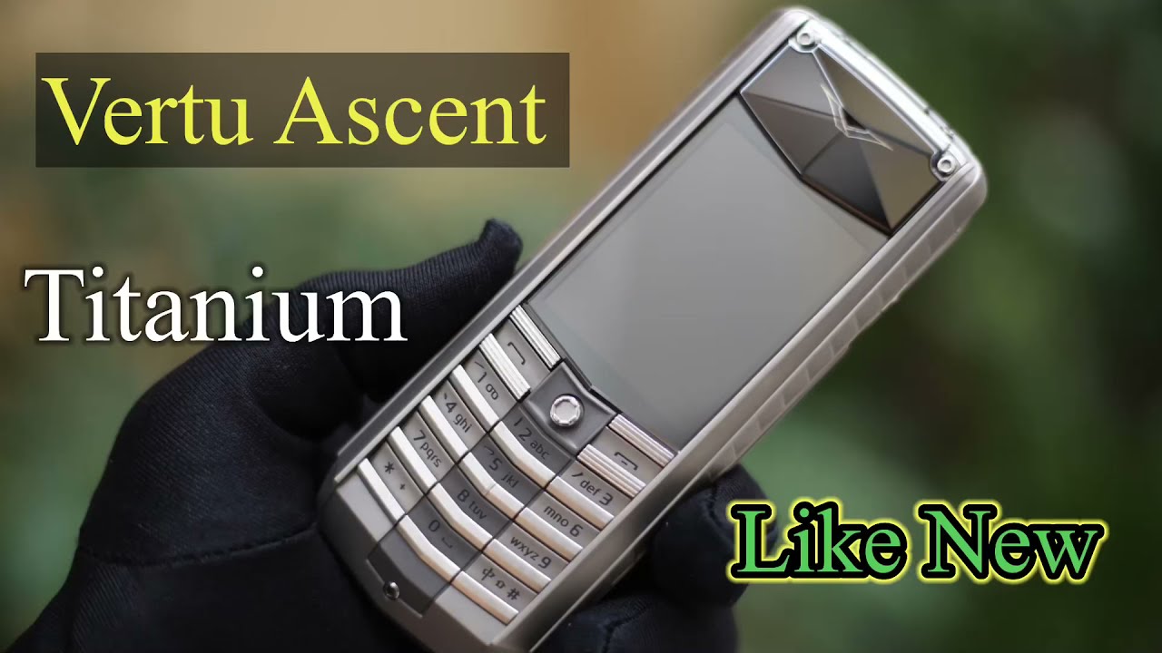 Vertu Ascent X Titanium Like New - Vertu Chính Hãng - Bán Vertu Bàn Phím - Hàng Mới Về