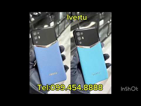 Bộ Sưu Tập Ivertu Chính Hãng Tại Rồng Luxury - Địa Chỉ Bán Vertu Cảm Ứng Uy Tín