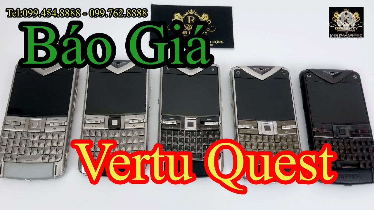 Vertu Quest Chính Hãng - Báo Giá Bán Vertu Quest Giá Tốt Nhất Hiện Nay