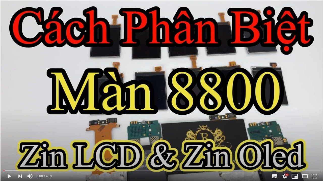 Phân Biệt Màn Hình Nokia 8800 Arte Bóc Máy Và LCD Mới Nhất