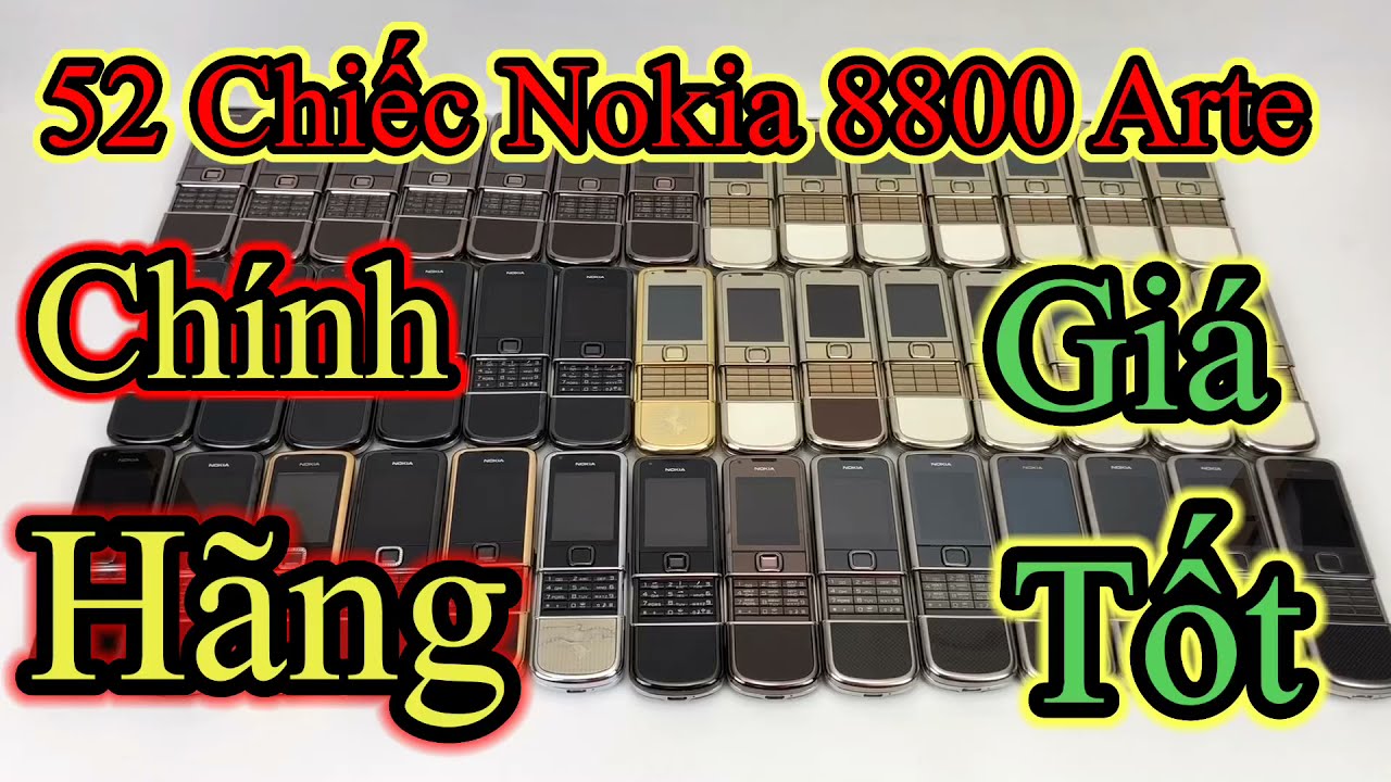 Nokia 8800 Arte Chính Hãng - Báo Giá Bán Nokia 8800 Giá Tốt - Bán Nokia 8800 Trả Góp Toàn Quốc